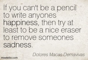 Quotation-Dolores-Macas-Demavivas-sadness-happiness-Meetville-Quotes-187144